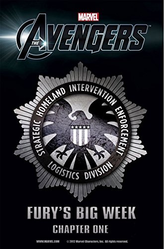 Marvel's The Avengers Prelude: Fury's Big Week #1 (of 8) (Marvel's Avengers : Fury's Big Week) (English Edition)