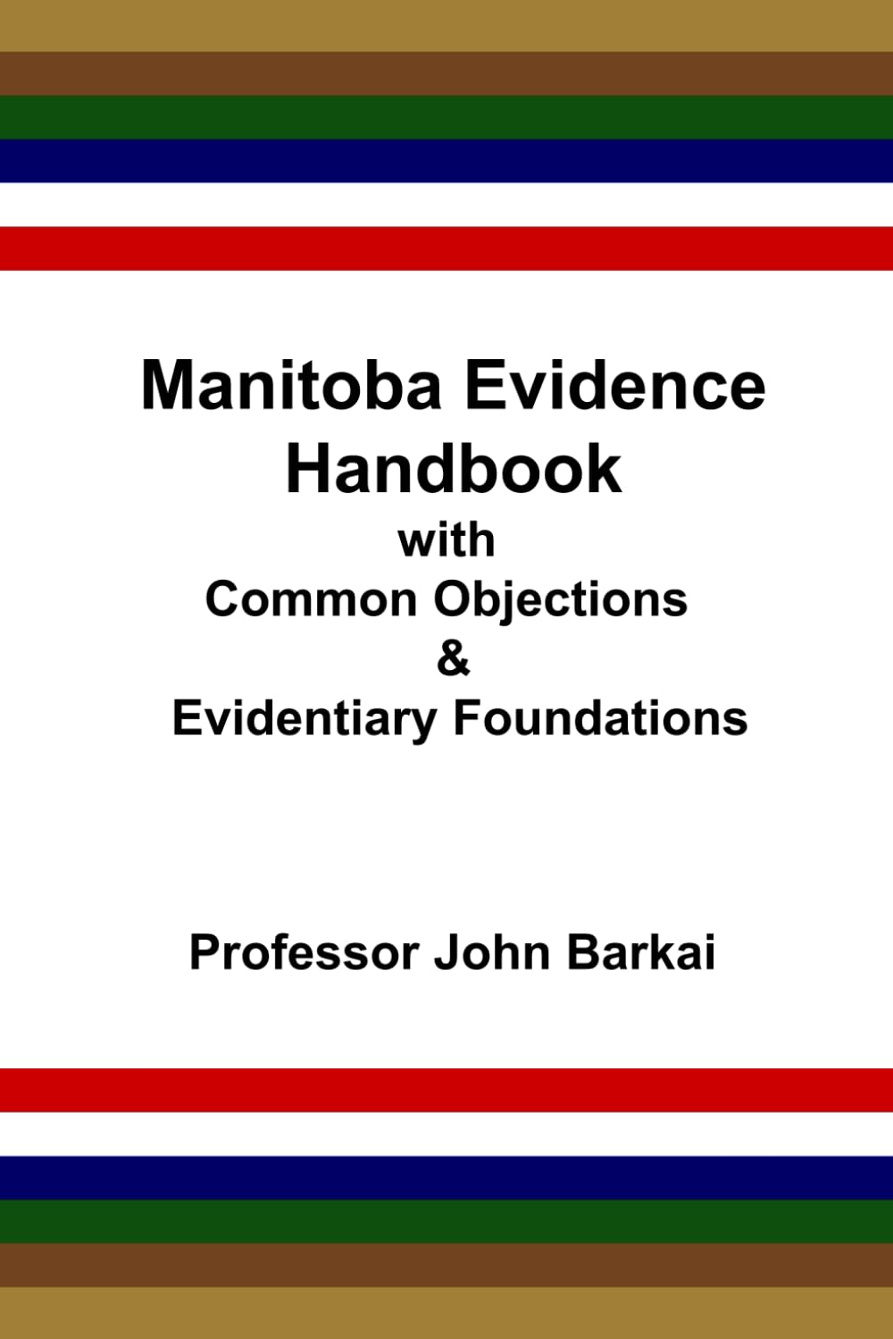 capítulo por capítulo baixar Manitoba Evidence Handbook with Common Objections & Evidentiary Foundations