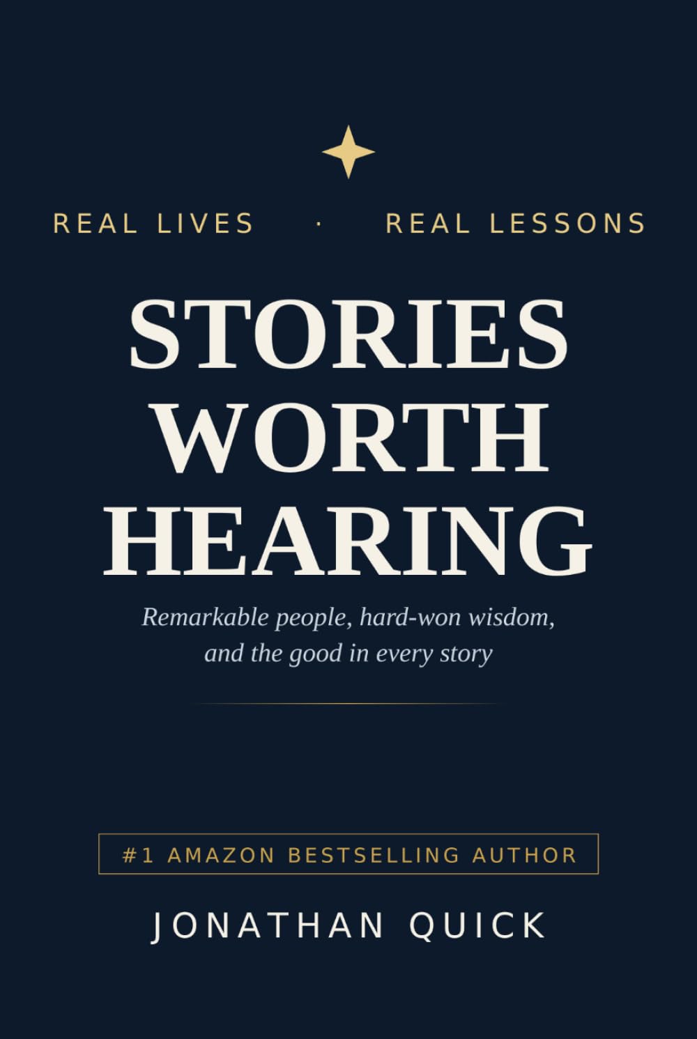 Stories Worth Hearing: Remarkable people, hard-won wisdom, and the good in every story (Stories Worth Hearing Podcast Series) baixar o livro de graça