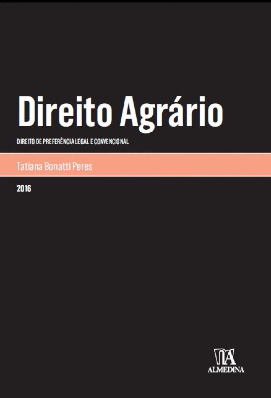 Direito agrário: Direito de preferência legal e convencional