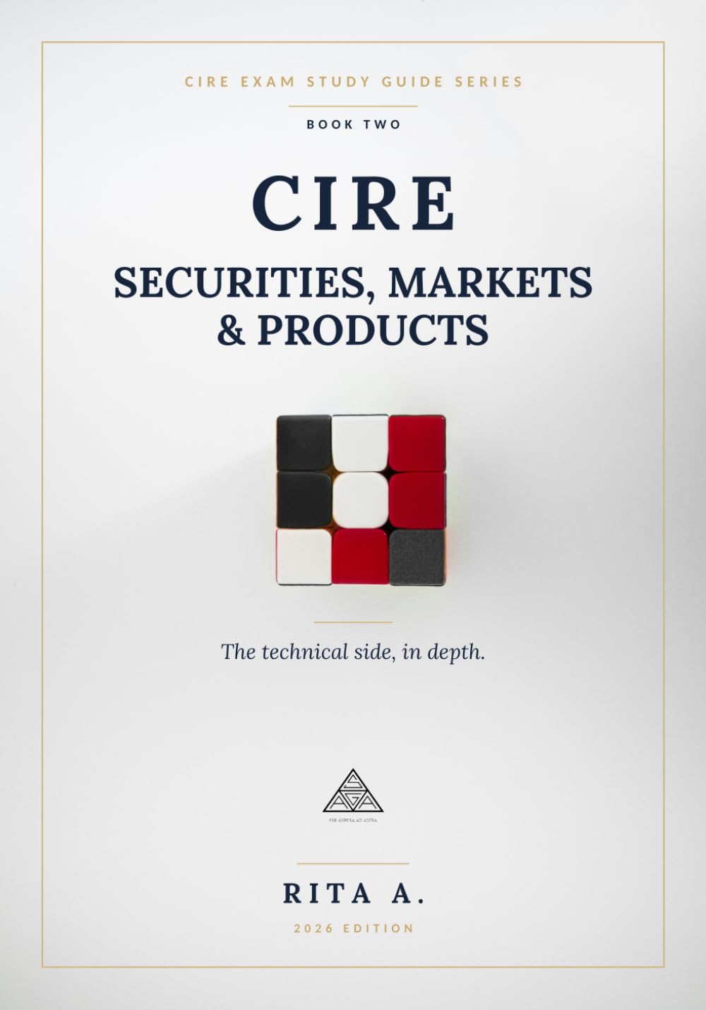 ler totalmente CIRE Securites, Markets & Products: The technical side, in depth. (CIRE EXAM STUDY GUIDE SERIES)