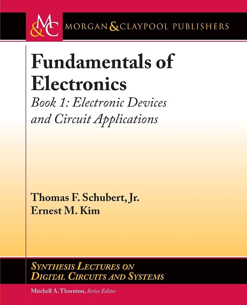 ler totalmente Fundamentals of Electronics: Book 1 Electronic Devices and Circuit Applications