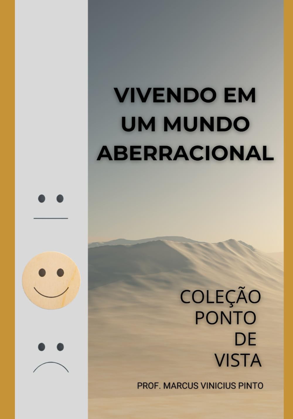 VIVENDO EM UM MUNDO ABERRACIONAL: O ESTRANHO CASO DA ABERTURA DAS OLIMPÍADAS DE PARIS 2024 (Coleção Ponto de Vista) (Portuguese Edition) baixar livro de graça