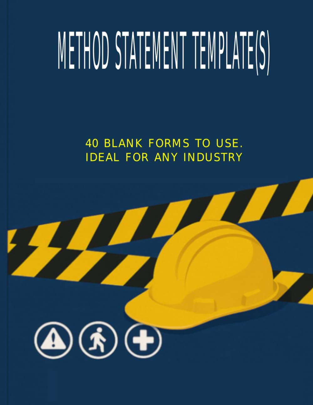 Method Statement Template Book (40 Forms for Workplace Safety): Structured Method Statement Forms for Safer Working Practices Across All Industries baixar livro de graça