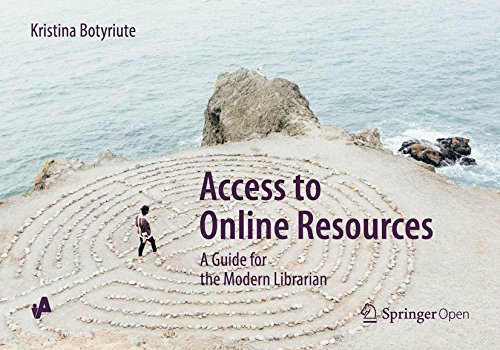 Access to Online Resources: A Guide for the Modern Librarian (English Edition) baixar o livro de graça