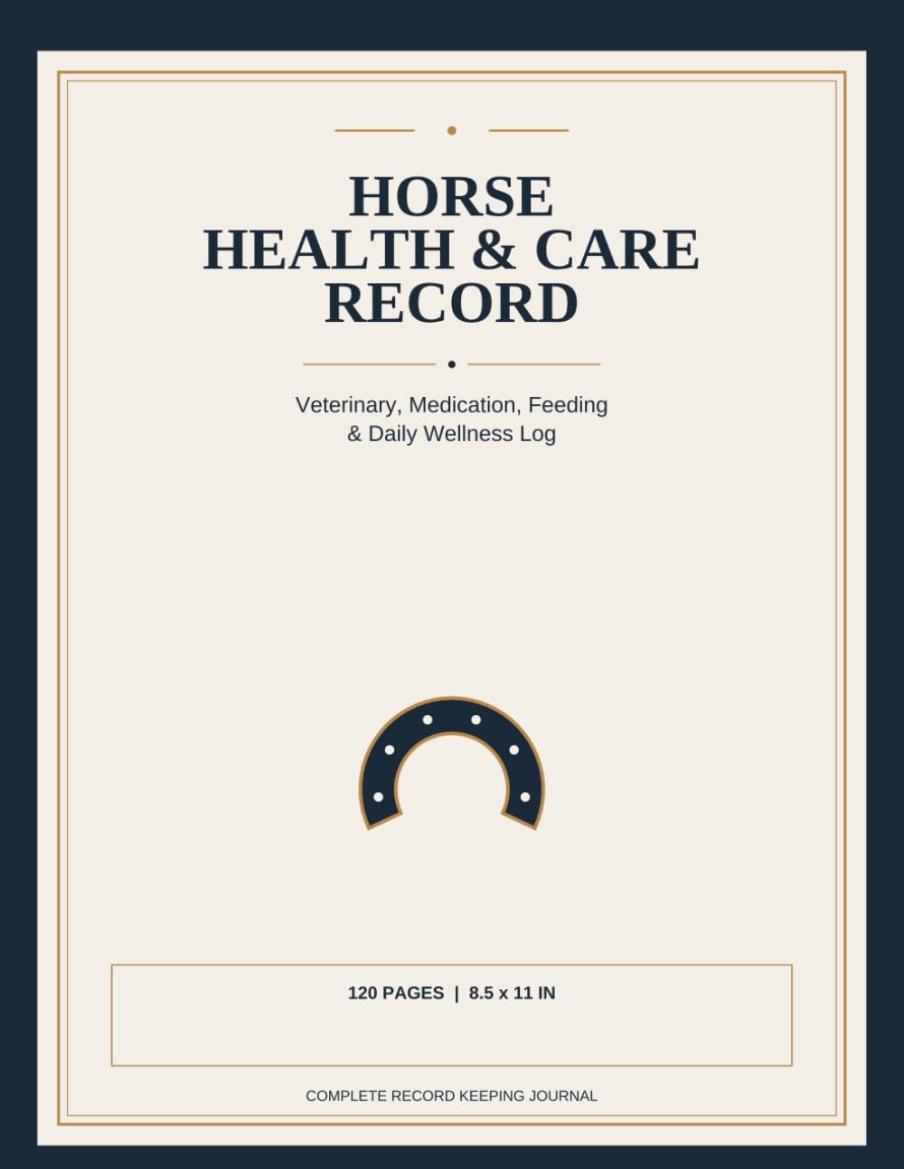 ler totalmente Horse Health & Care Record: A Comprehensive Veterinary Care, Medication, Feeding & Daily Wellness Log for Horse Owners