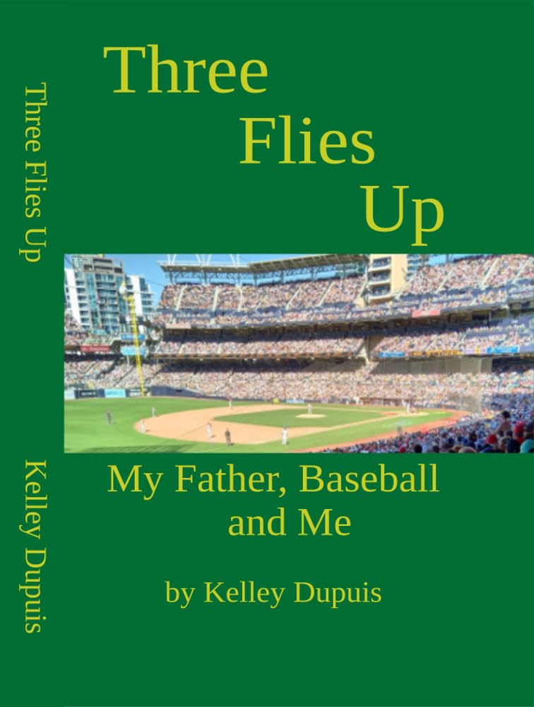 ler totalmente Three Flies Up: My Father, Baseball and Me (English Edition)