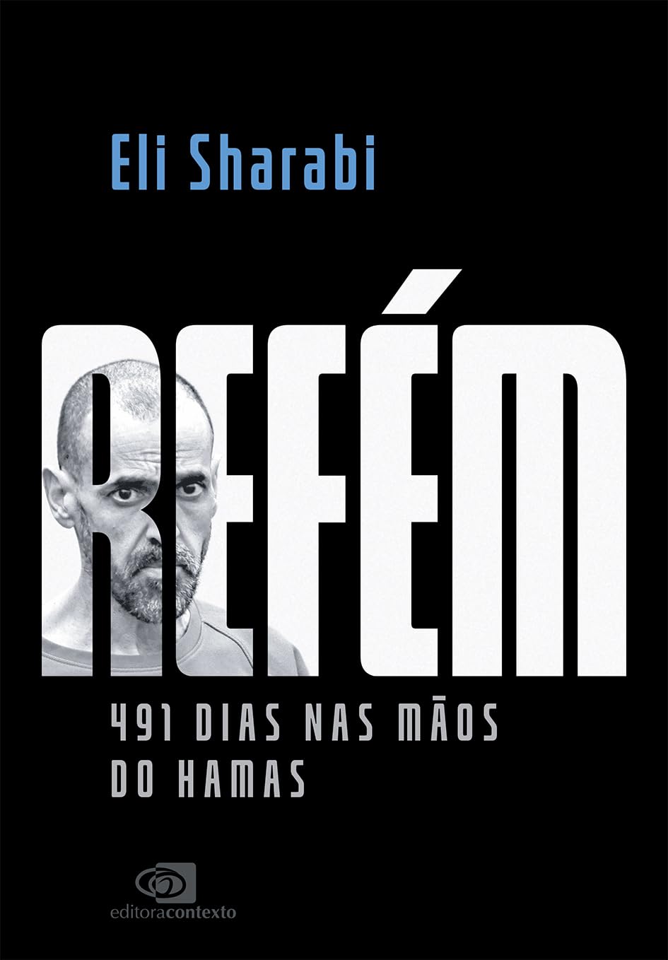 Refém: 491 dias nas mãos do Hamas baixar livro de graça