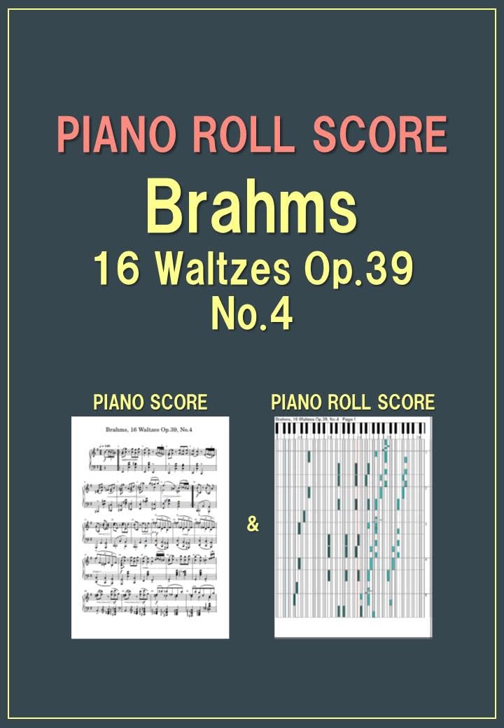 ler totalmente PIANO ROLL SCORE Brahms, 16 Waltzes Op.39, No.4 (English Edition)