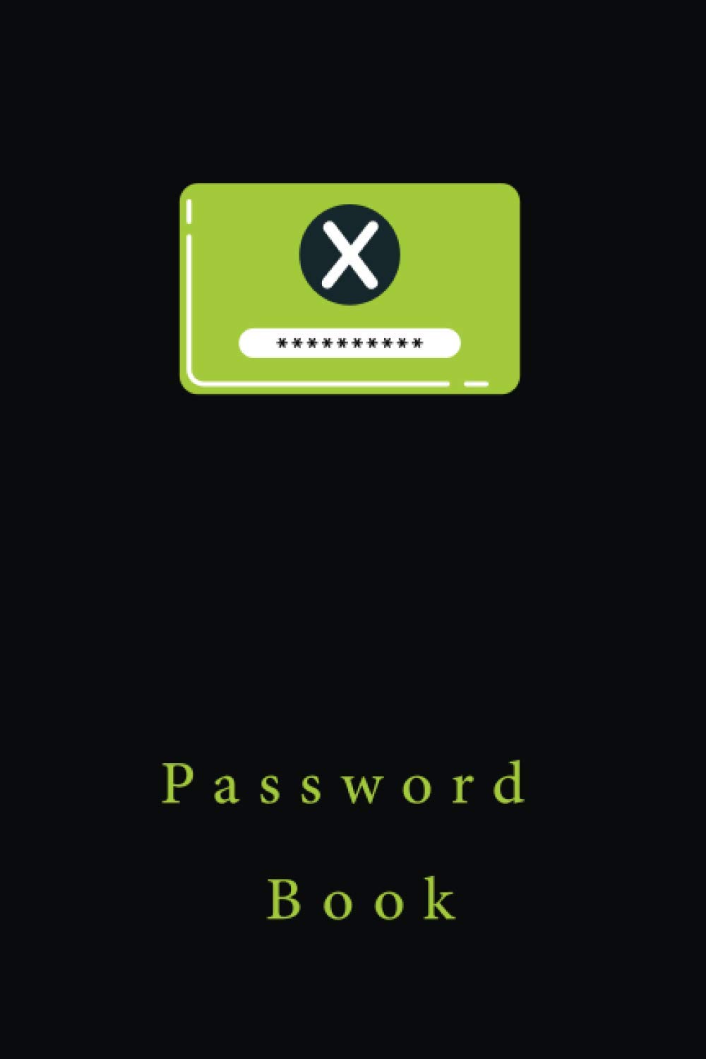 ler totalmente Password book: Password Journal and Alphabetical Tabs | Password Logbook. Internet Address & Password Keeper Logbook. Pocket Size 6"x9", Journal... Password Organization & Saving Website Logins