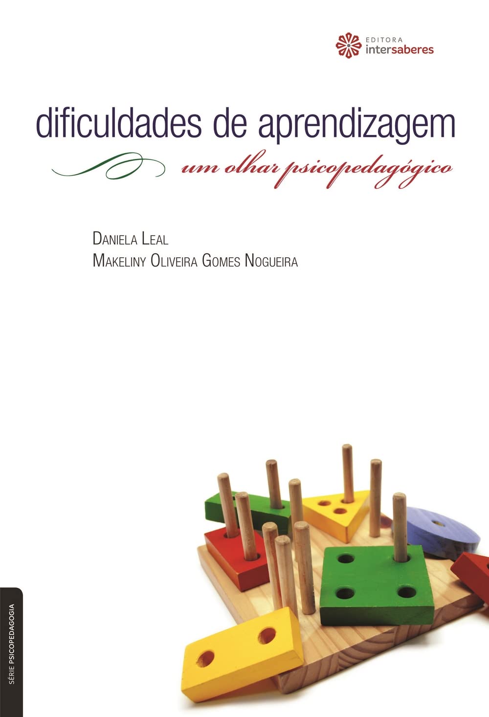 Dificuldades de aprendizagem:: um olhar psicopedagógico baixar livro de graça