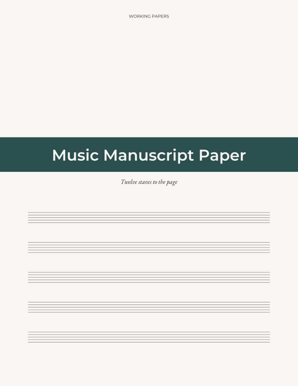 ler totalmente Music Manuscript Paper: Twelve staves to the page