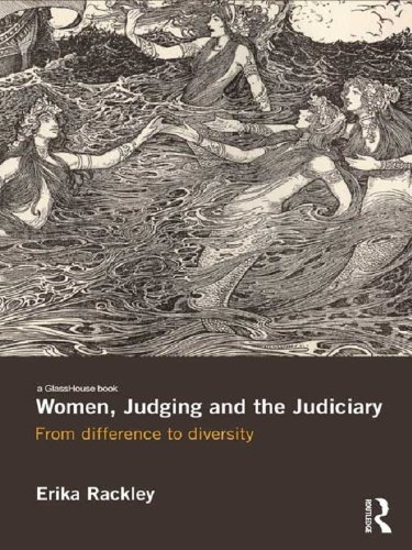 Women, Judging and the Judiciary: From Difference to Diversity (English Edition) baixar livro de graça