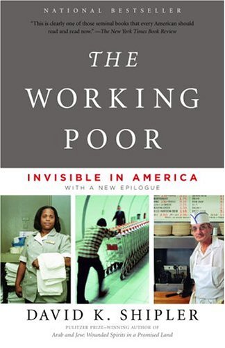 The Working Poor: Invisible in America (English Edition) baixar o livro de graça