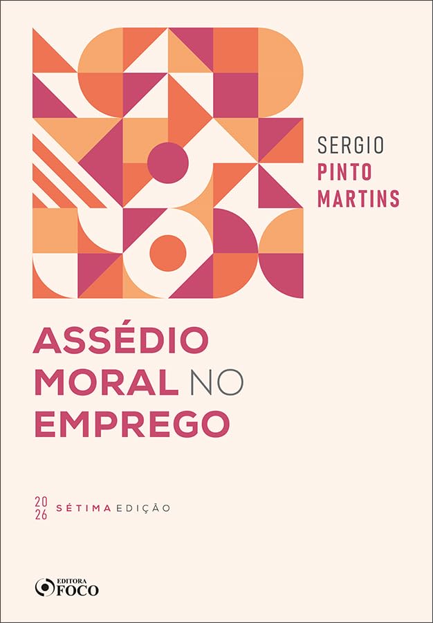 Assédio Moral no Emprego - 7ª Ed -2026 baixar livro de graça
