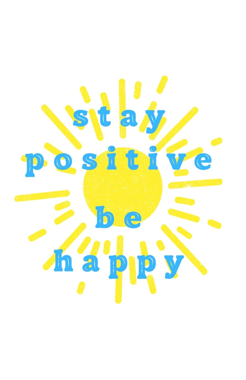 ler totalmente stay positive be happy: Notizbuch (German Edition)