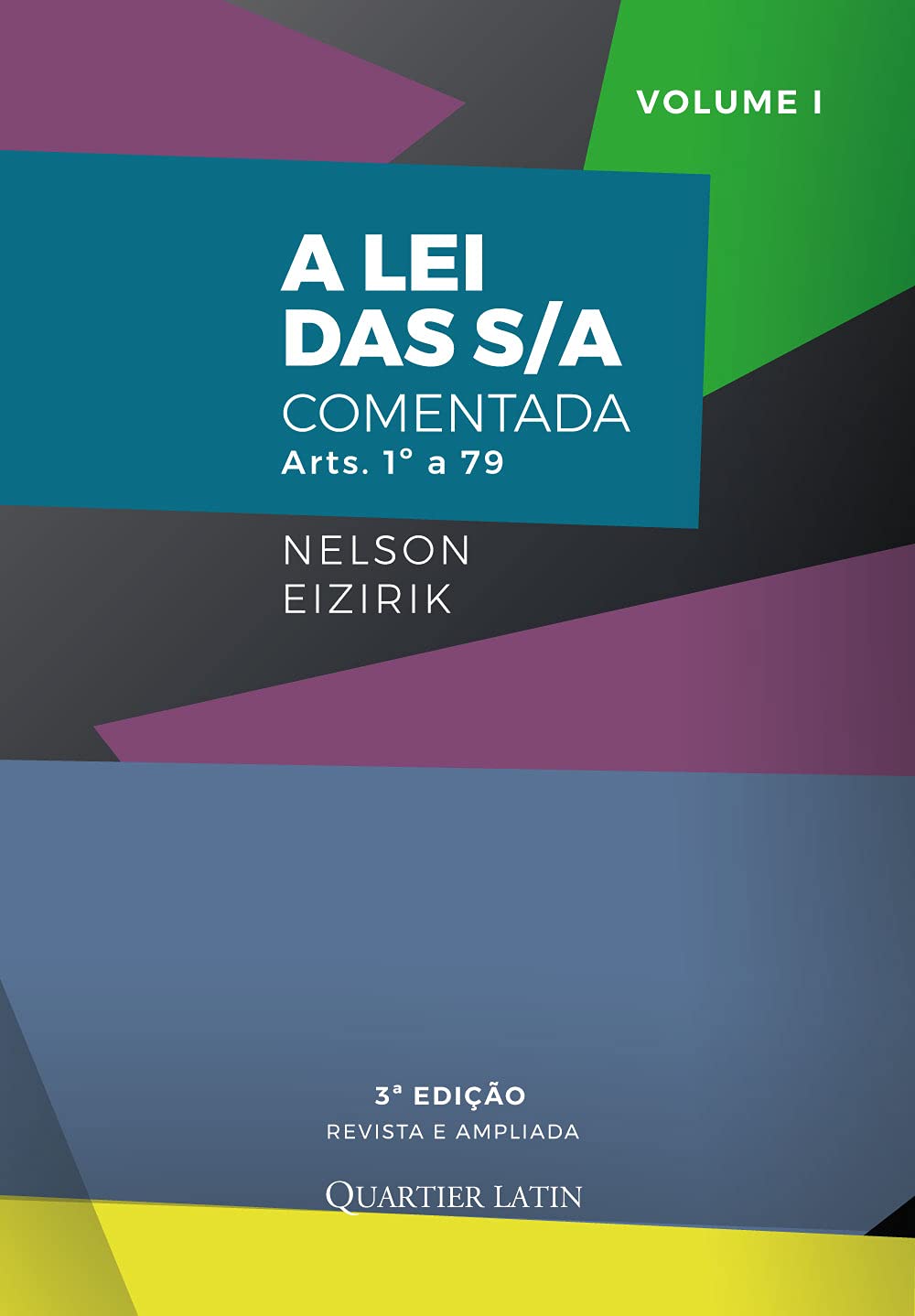 A Lei das S/A Comentada - Volume 1 baixar o livro de graça