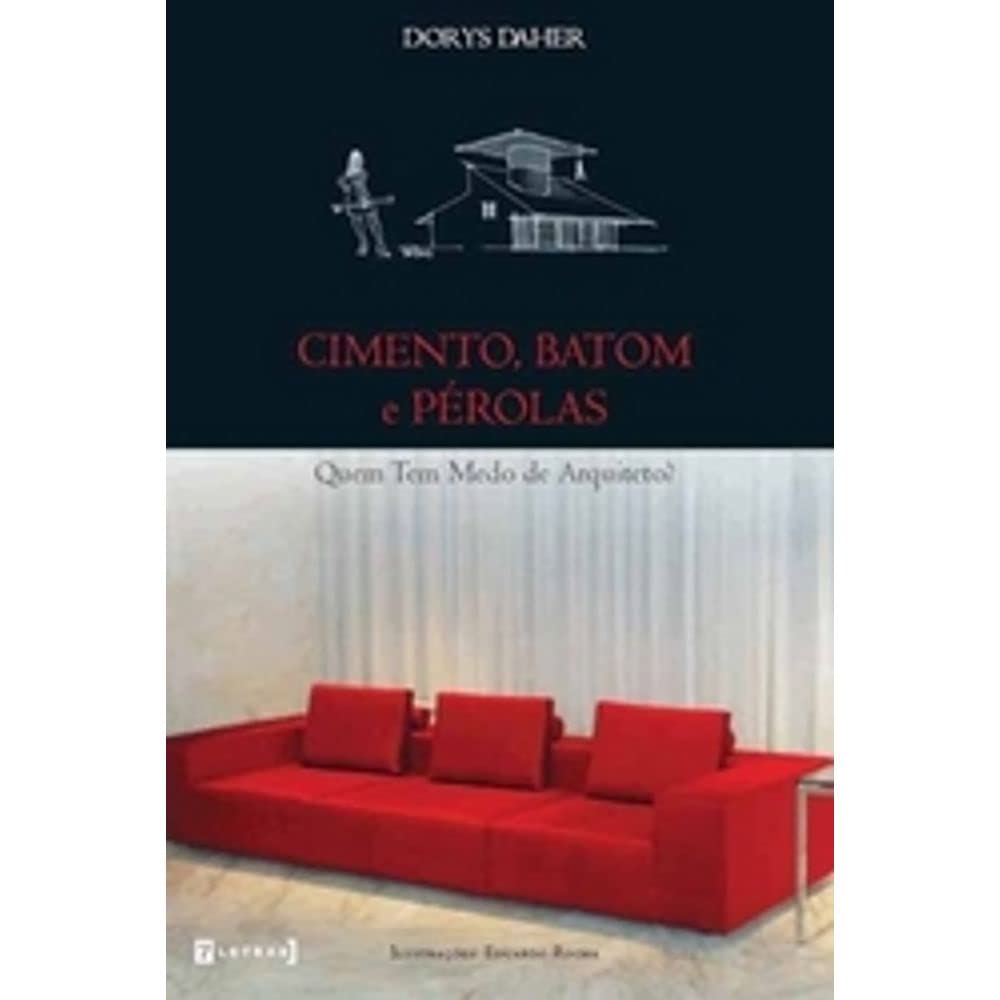 capítulo por capítulo baixar Cimento Batom e Pérolas - Quem Tem Medo de Arquiteto?