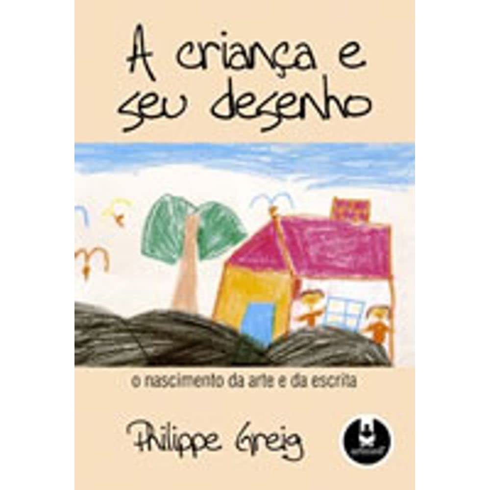 A Crianca E Seu Desenho