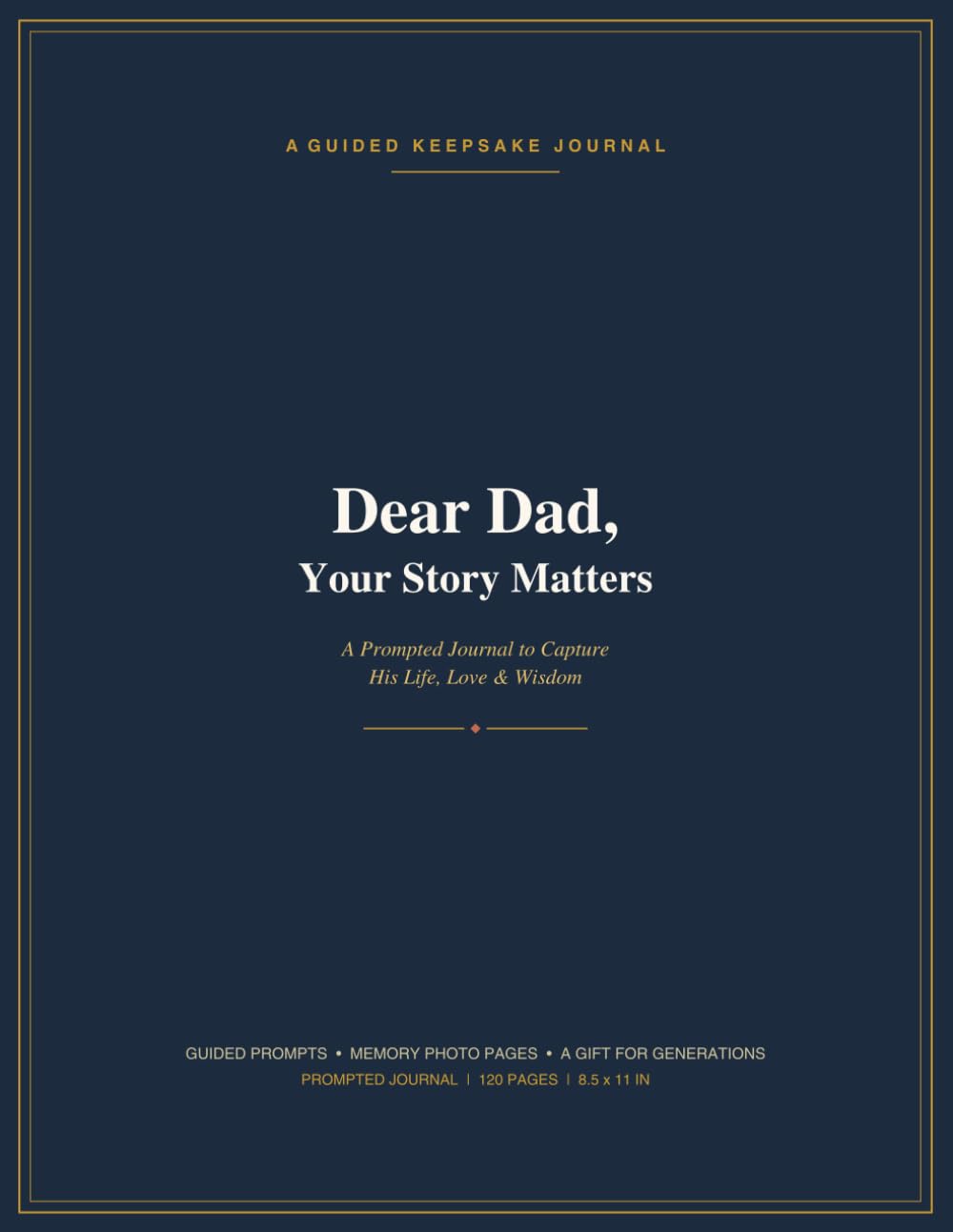 Dear Dad, Your Story Matters A Keepsake Journal to Capture His Life, Love & Wisdom- Prompted journal, Ruled, Paperback baixar o livro de graça
