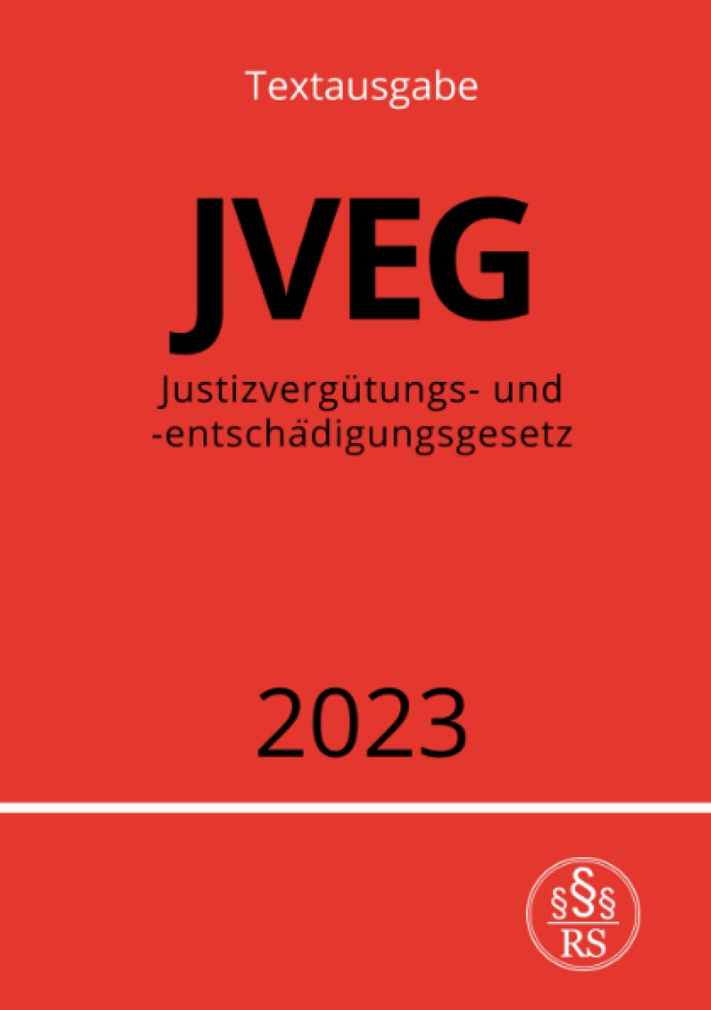 capítulo por capítulo baixar Justizvergütungs- und -entschädigungsgesetz - JVEG 2023 (German Edition)