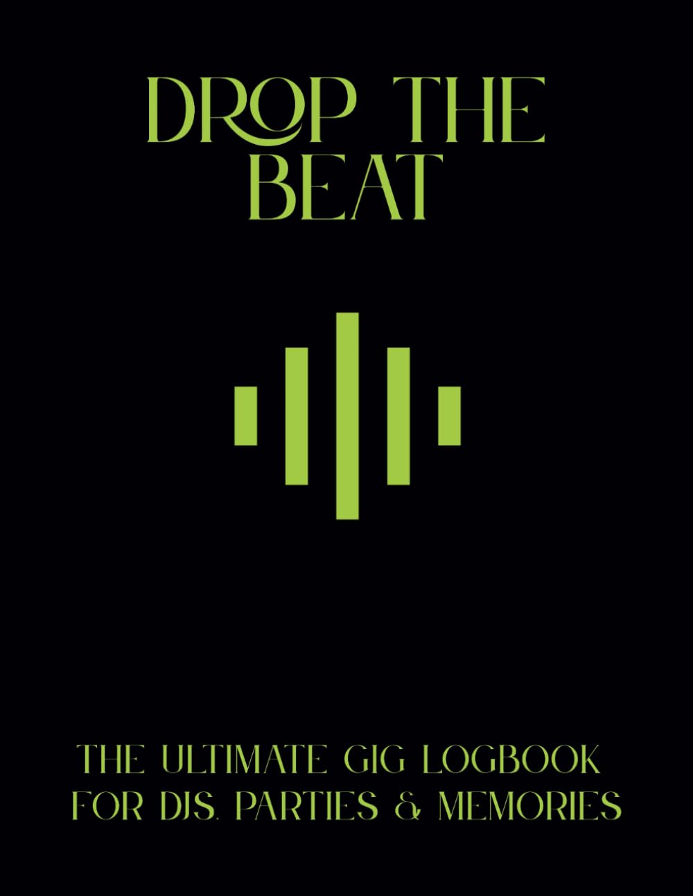 DJ Gig Logbook – Track Your Gigs Like a Pro: Dein ultimatives Gig-Logbuch – Für DJs, legendäre Partys & unvergessliche Erinnerungen baixar o livro de graça