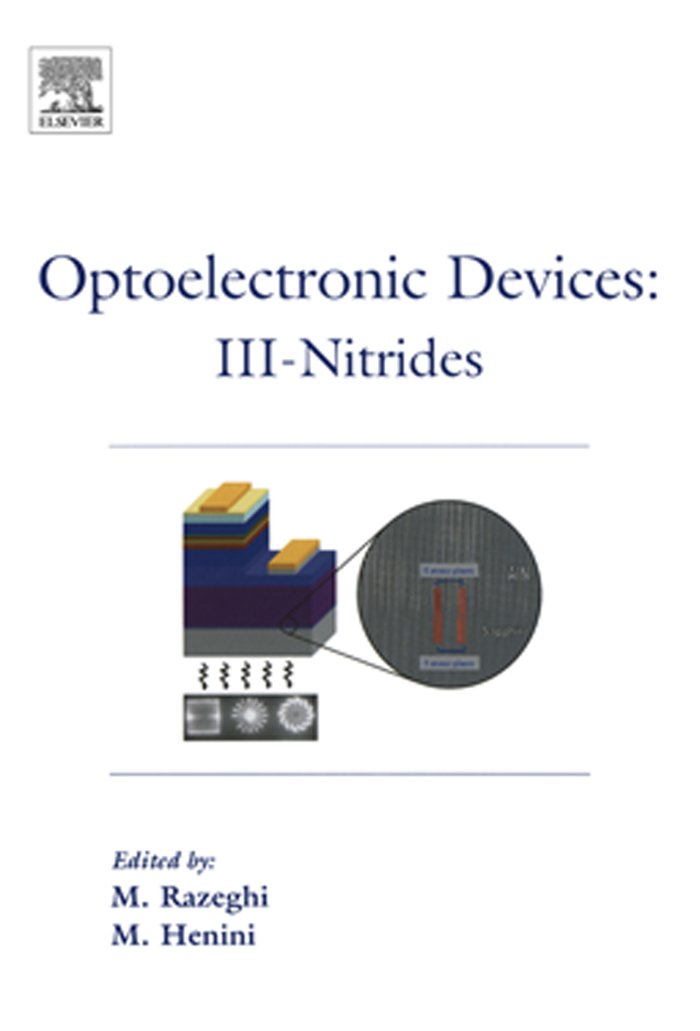 Optoelectronic Devices: III Nitrides (English Edition)