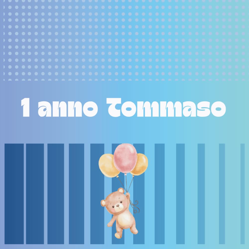 I Nostri Ricordi 1 anno Tommaso: Album fotografico per custodire i momenti più belli (Album Fotografici Personalizzati per Bambini – Un ricordo unico da custodire nel tempo) (Italian Edition) baixar o livro de graça