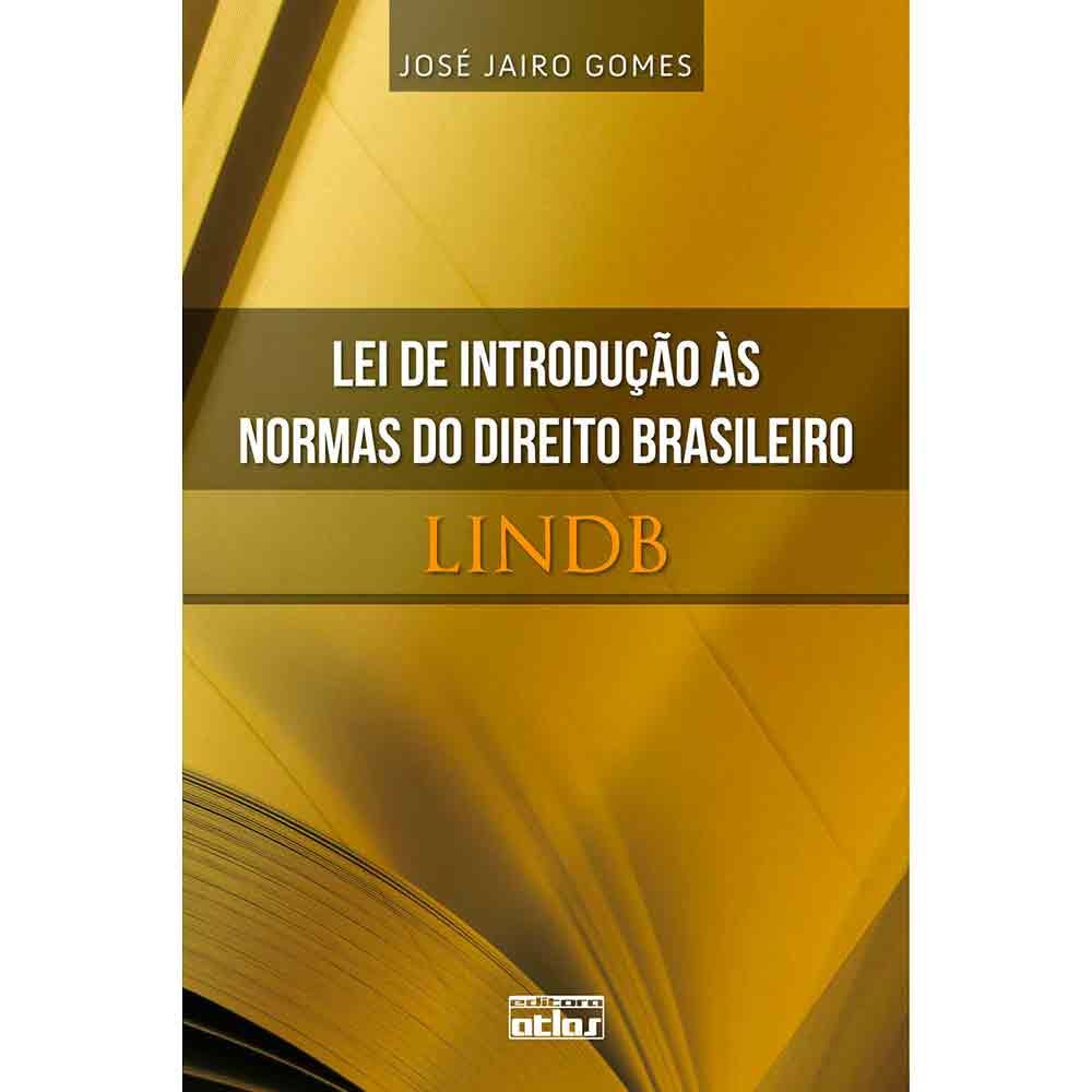 ler totalmente Lei De Introdução Às Normas Do Direito Brasileiro - Lindb