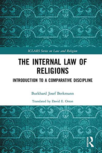 ler totalmente The Internal Law of Religions: Introduction to a Comparative Discipline (ICLARS Series on Law and Religion) (English Edition)