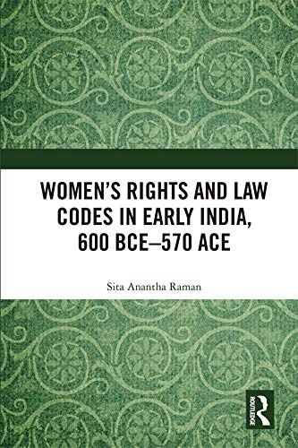 Women’s Rights and Law Codes in Early India, 600 BCE–570 ACE (English Edition) baixar livro de graça