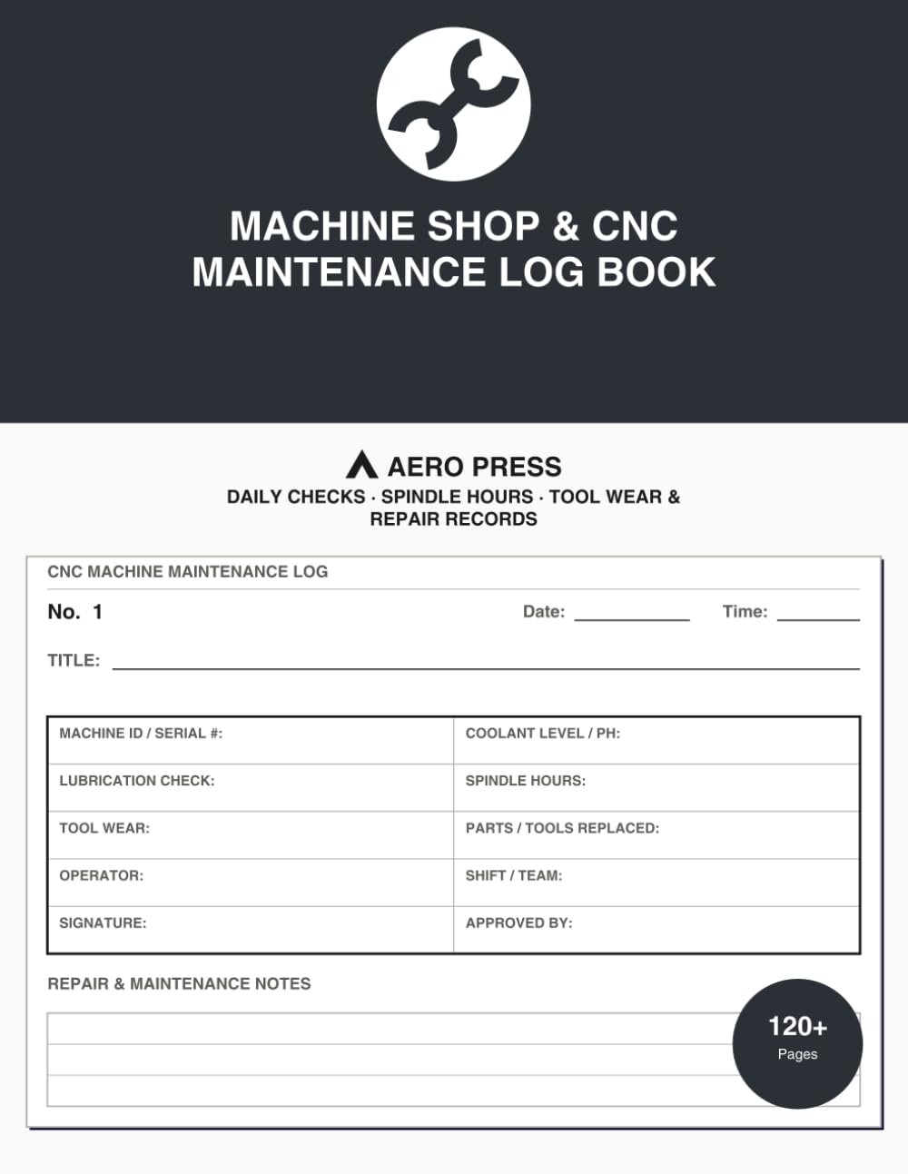 capítulo por capítulo baixar Machine Shop & CNC Maintenance Log Book: Daily Checks · Spindle Hours · Tool Wear & Repair Records