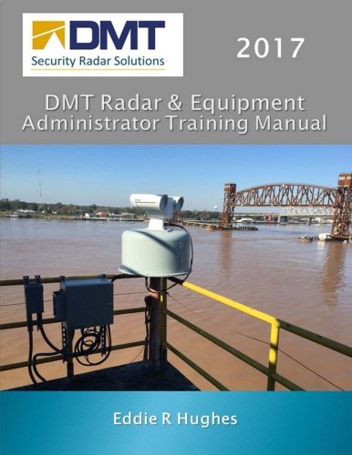 ler totalmente DMT Radar & Equipment Administrator Training Manual