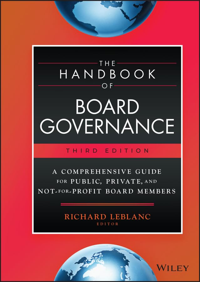 The Handbook of Board Governance: A Comprehensive Guide for Public, Private, and Not-for-Profit Board Members (English Edition) baixar livro de graça