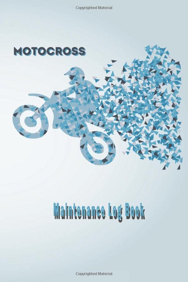 ler totalmente motocross Maintenance Log Book: a log book that every motorcycle owner should have, to keep track on all your bikes maintenance and expanses. Great gift idea for bike lover/mechanics.
