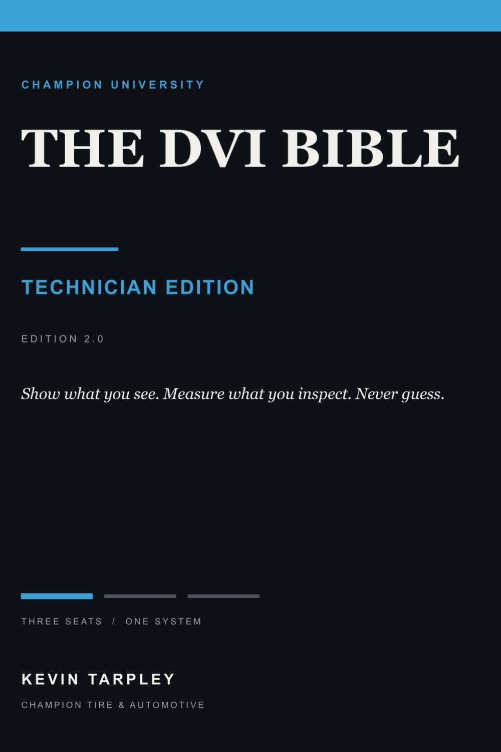 The DVI Bible: Technician Edition 2.0 (The DVI Bible Series)