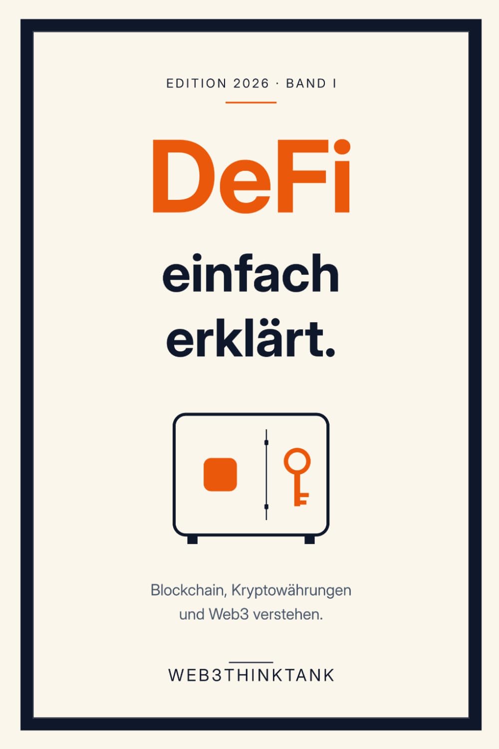 DeFi einfach erklärt: Blockchain, Kryptowährungen und Web3 verstehen – Der verständliche Einstieg für alle, die das neue Finanzsystem nicht verpassen wollen (German Edition) baixar o livro de graça