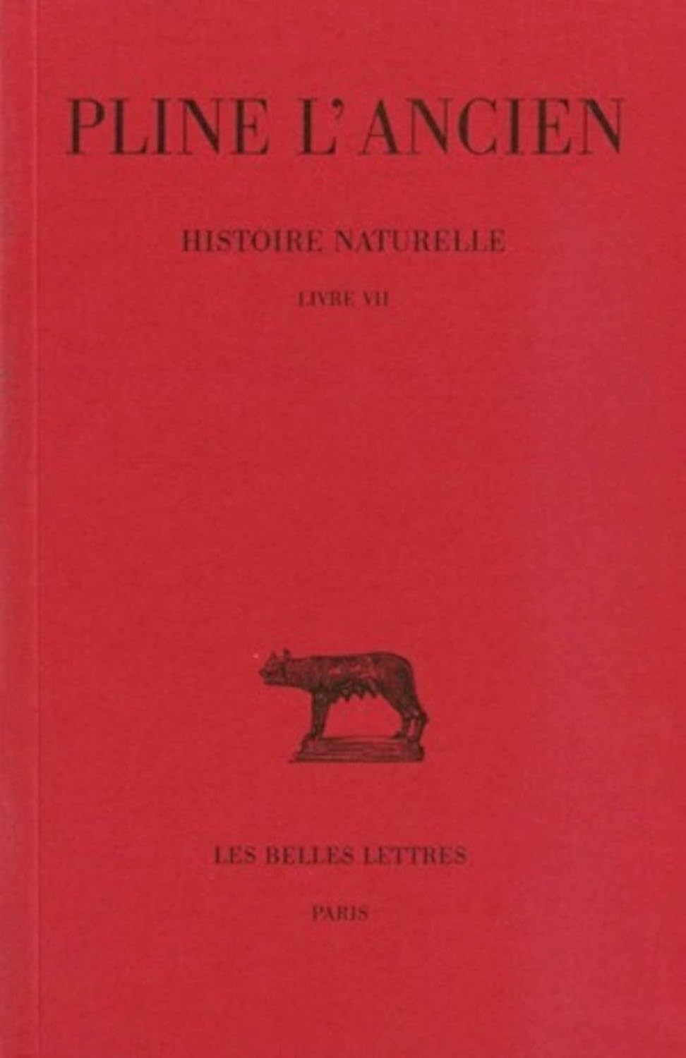 Pline l'Ancien, Histoire Naturelle: Livre VII (de l'Homme) baixar o livro de graça