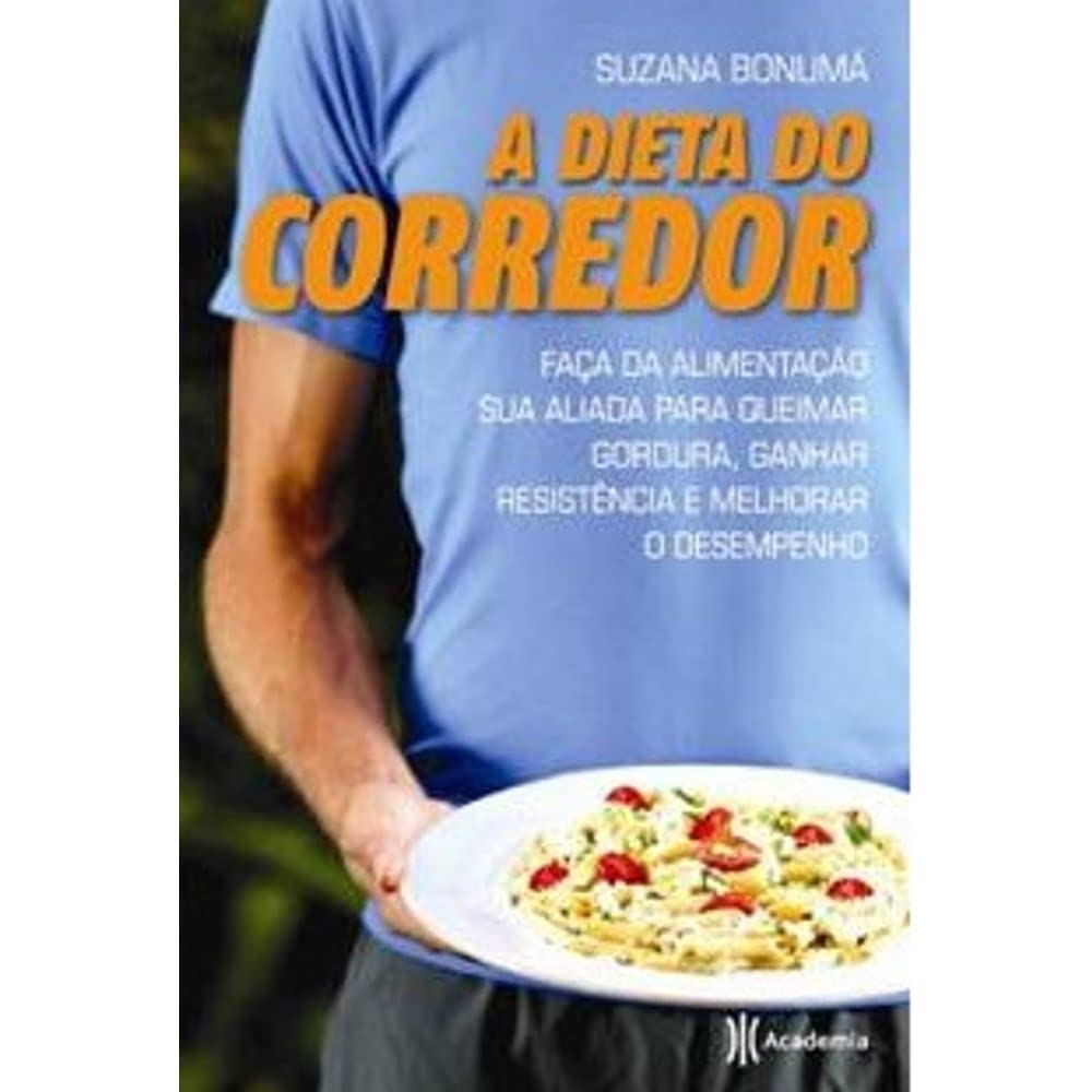 A dieta do corredor