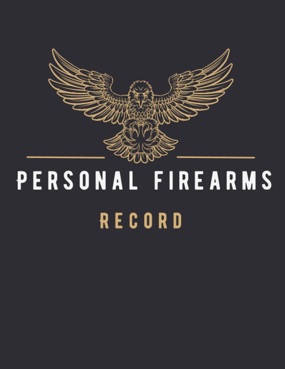 Personal Firearms Record: Firearms Acquisition and Disposition record book For Gun Owners, Collectors and Enthusiasts. baixar o livro de graça