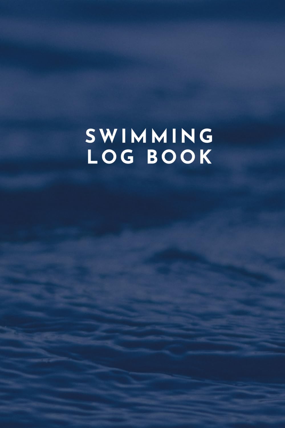 ler totalmente Swimming Log Book: Track Goals, Laps, Distance, Intervals, Strokes & Progress