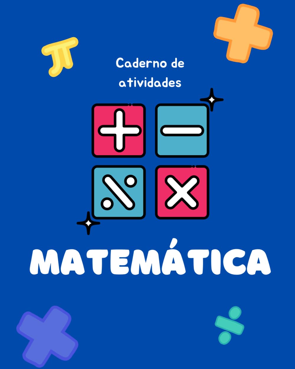 capítulo por capítulo baixar Aprenda matemática brincando - Caderno de atividades