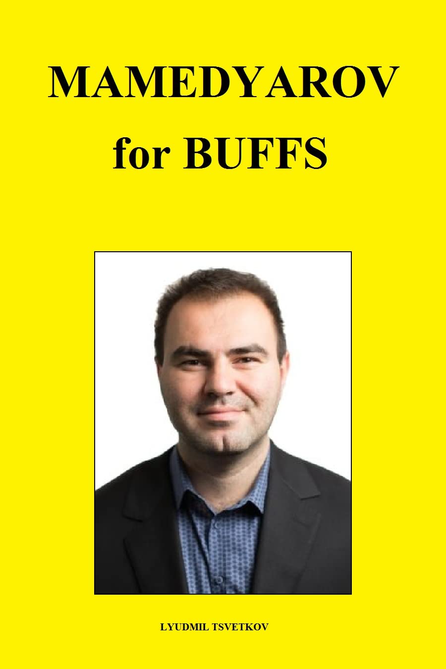 ler totalmente Mamedyarov for Buffs (Chess Players for Buffs) (English Edition)