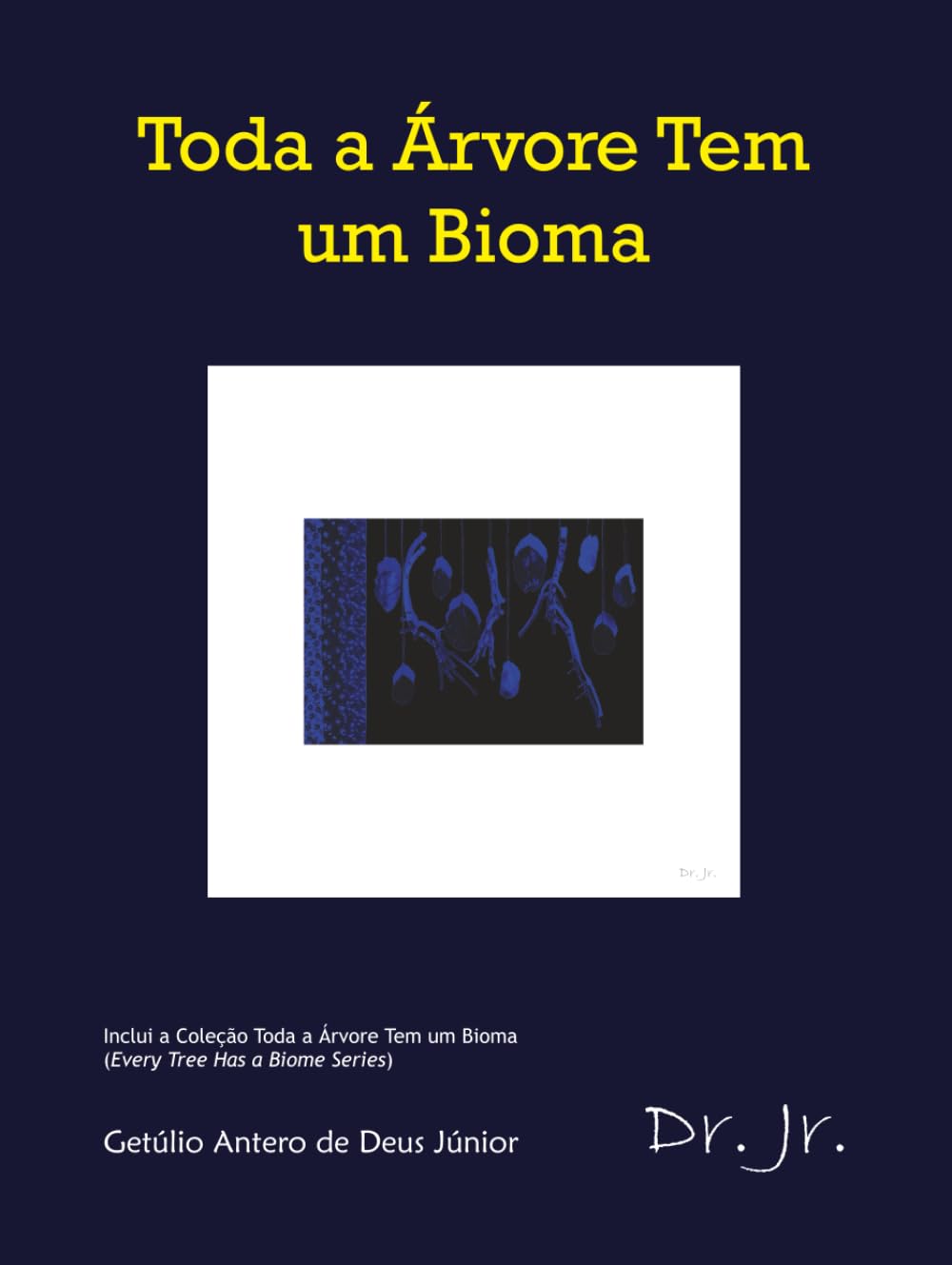Toda a Árvore Tem um Bioma (Portuguese Edition) baixar o livro de graça