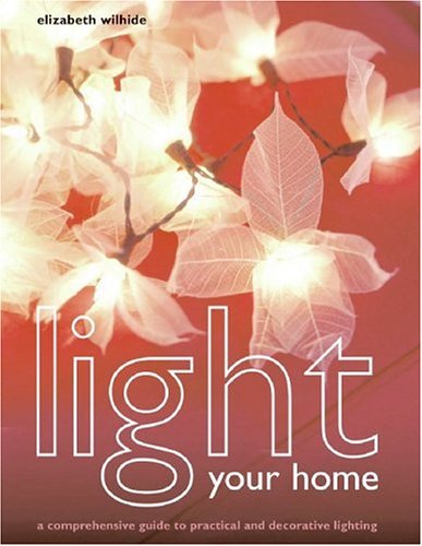 capítulo por capítulo baixar Light Your Home: A Comprehensive Guide to Practical and Decorative Lighting