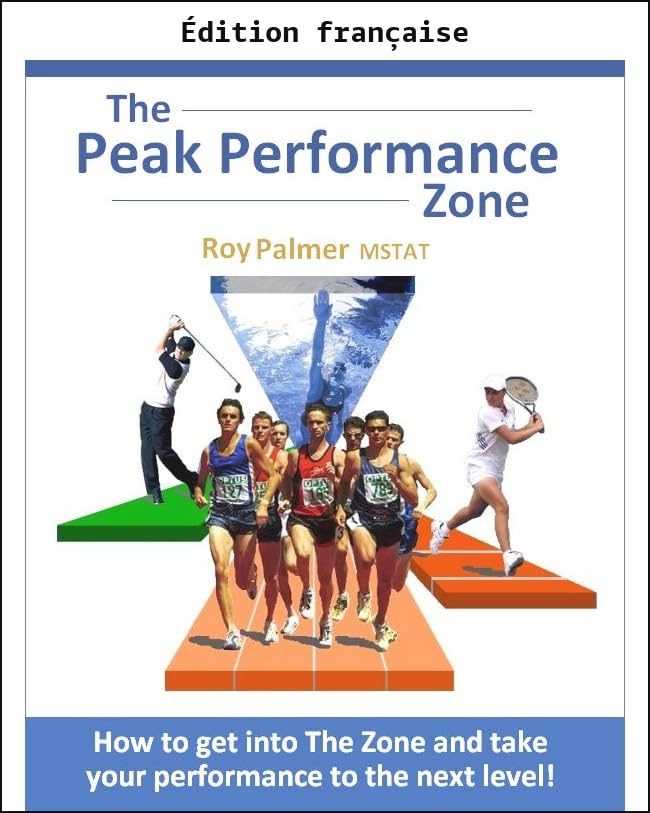 capítulo por capítulo baixar La zone de performance optimale: comment entrer dans la zone et atteindre le niveau supérieur (French Edition)