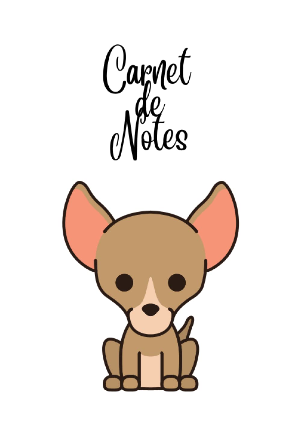 Carnet de notes chien: Cahier de notes design animal chien - 100 pages lignés modernes - Prise de notes agréable - Format 17.7 x 25.4 cm (French Edition) baixar o livro de graça
