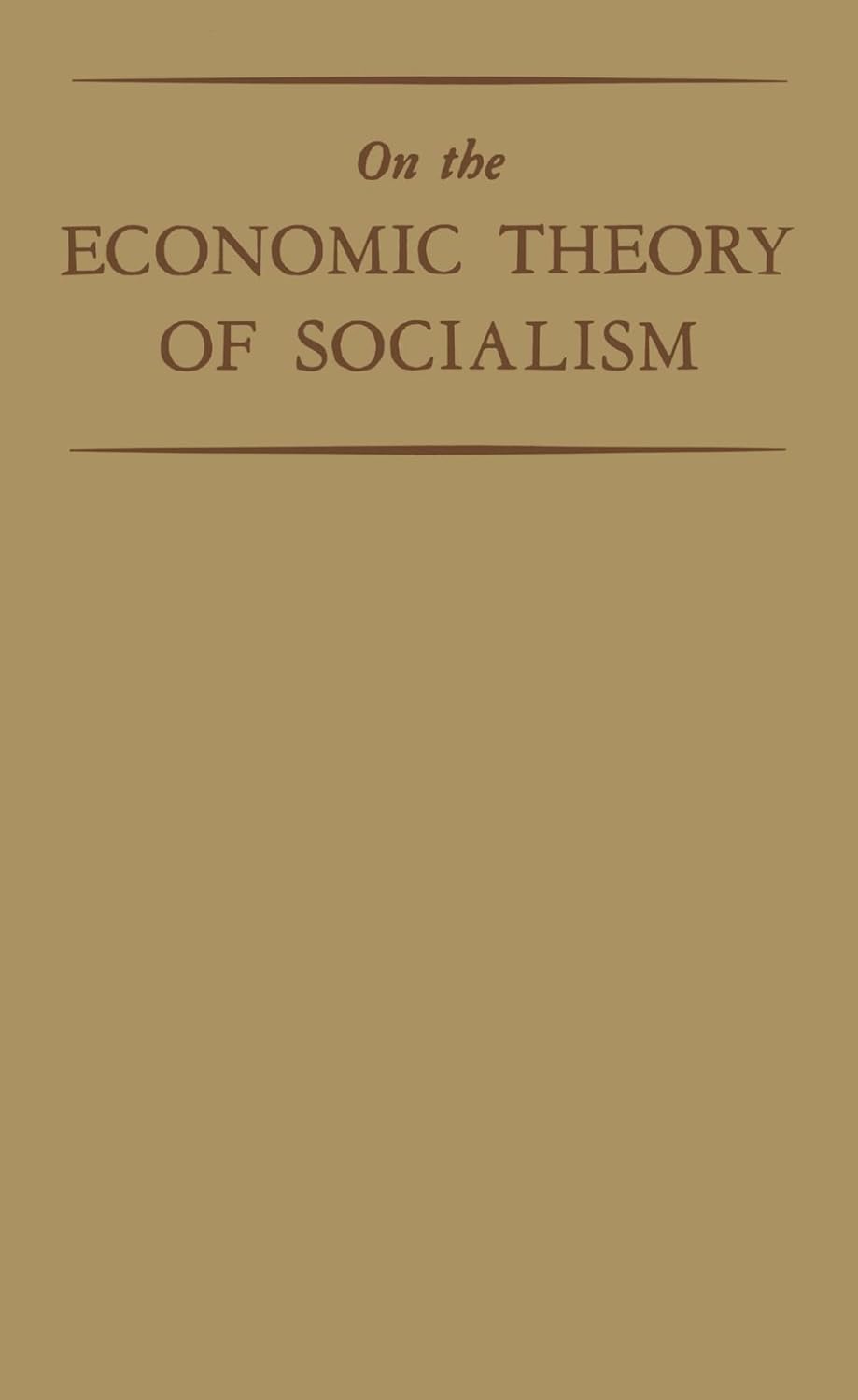 On the Economic Theory of Socialism (Volume 2) baixar livro de graça
