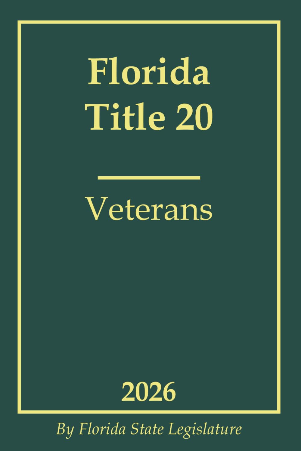 Florida Title 20 - Veterans 2026