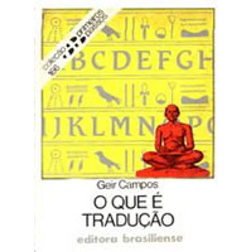 O que É Tradução - Volume 166. Coleção Primeiros Passos baixar o livro de graça